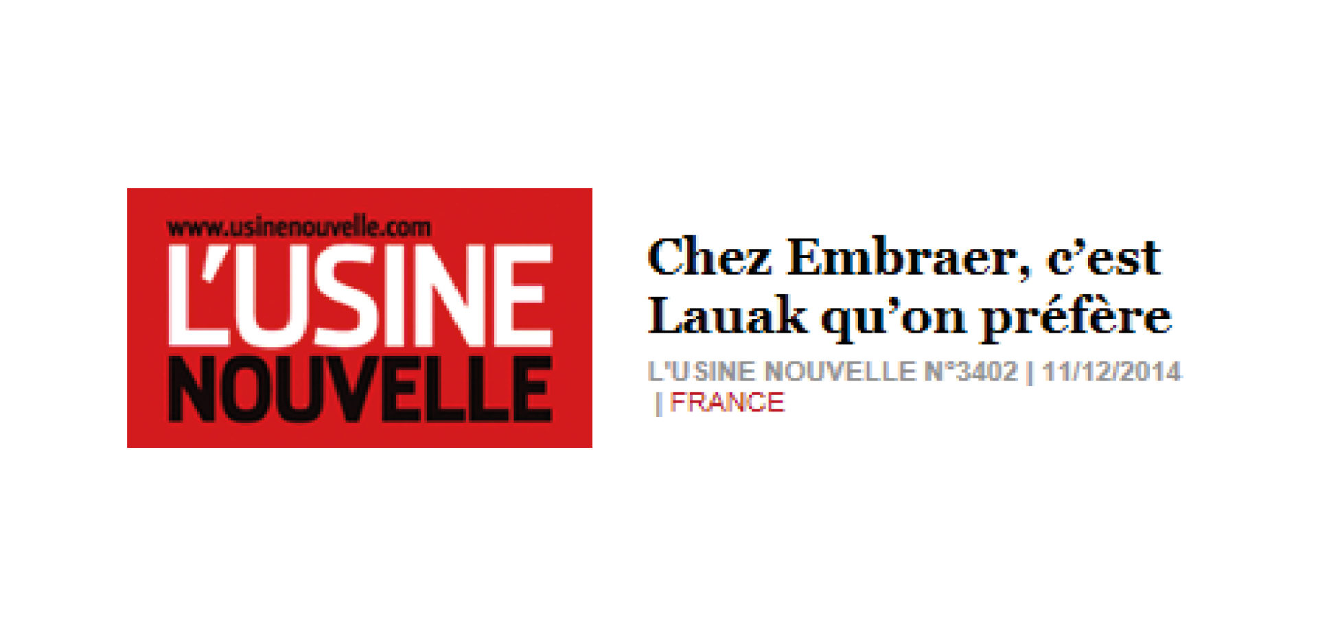 2014 USINE NOUVELLE CHEZ EMBRAER C'EST LAUAK QU'ON PREFERE