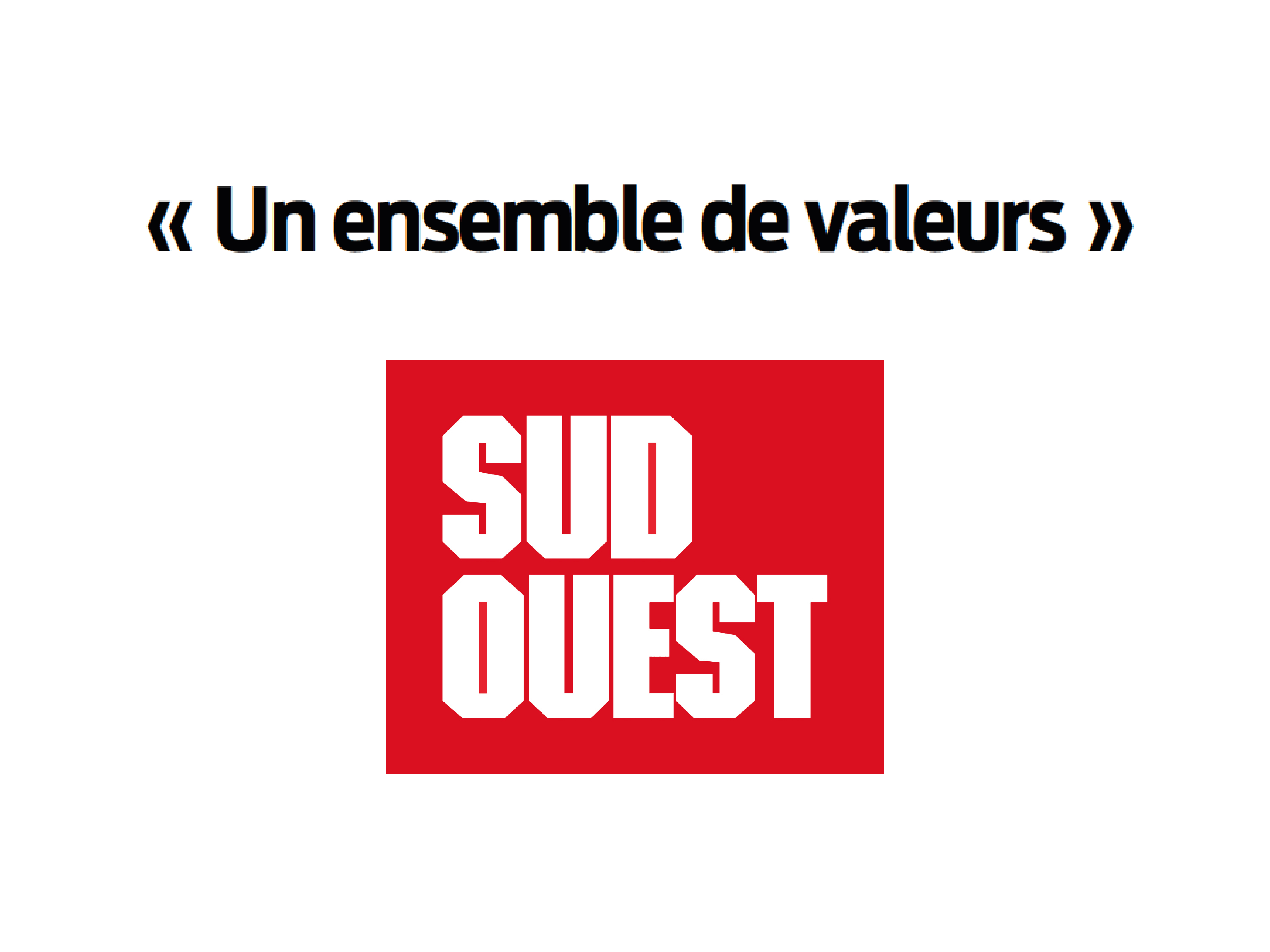 SUD OUEST - LAUAK : "Un ensemble de valeurs"